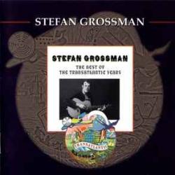 STEFAN GROSSMAN THE BEST OF THE TRANSATLANTIC YEARS Фирменный CD 