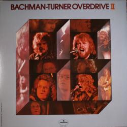 BACHMAN-TURNER OVERDRIVE II Виниловая пластинка 