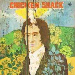 CHICKEN SHACK IMAGINATION LADY Виниловая пластинка 