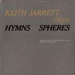 KEITH JARRETT HYMNS SPHERES Виниловая пластинка 