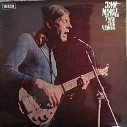 JOHN MAYALL THRU THE YEARS Виниловая пластинка 