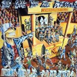 RUMBLE MILITIA THEY GIVE YOU THE BLESSING Виниловая пластинка 