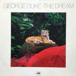 GEORGE DUKE DREAM Виниловая пластинка 