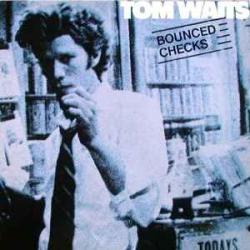 TOM WAITS BOUNCED CHECKS Виниловая пластинка 