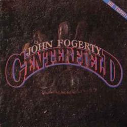 JOHN FOGERTY CENTERFIELD Виниловая пластинка 