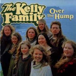 THE KELLY FAMILY Over The Hump Фирменный CD 