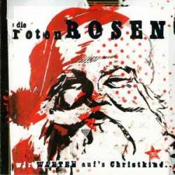 DIE ROTEN ROSEN WIR WARTEN AUF'S CHRISTKIND Фирменный CD 