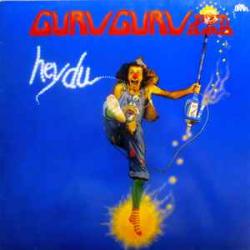 GURU GURU HEY DU Виниловая пластинка 