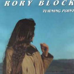 RORY BLOCK TURNING POINT Виниловая пластинка 