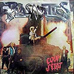 PLASMATICS Coup D'Etat Виниловая пластинка 