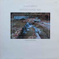 SHADOWFAX Watercourse Way Виниловая пластинка 