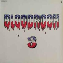 BLOODROCK BLOODROCK 3 Виниловая пластинка 