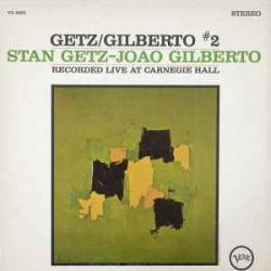 STAN GETZ  JOAO GILBERTO Getz / Gilberto #2 Виниловая пластинка 
