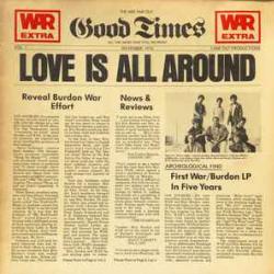 WAR LOVE IS ALL AROUND Виниловая пластинка 