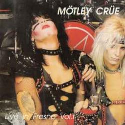 MOTLEY CRUE LIVE IN FRESNO VOL.1 Фирменный CD 