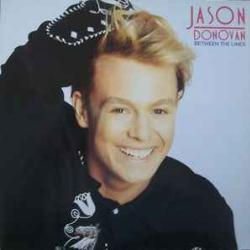 JASON DONOVAN BETWEEN THE LINES Виниловая пластинка 