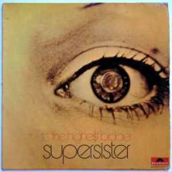 SUPERSISTER TO THE HIGHEST BIDDER Виниловая пластинка 