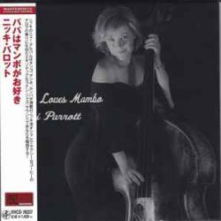 NICKI PARROTT Papa Loves Mambo Фирменный CD 