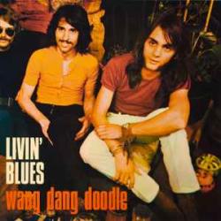 LIVIN' BLUES WANG DANG DOODLE Виниловая пластинка 