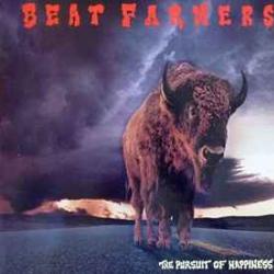 BEAT FARMERS PURSUIT OF HAPPINESS Виниловая пластинка 