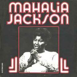 MAHALIA JACKSON MAHALIA JACKSON Виниловая пластинка 