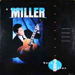 STEVE MILLER BORN 2 BLUE Виниловая пластинка 
