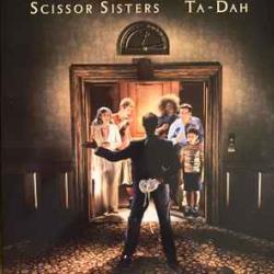 SCISSOR SISTERS Ta-Dah Виниловая пластинка 