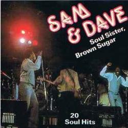 Sam & Dave Soul Sister, Brown Sugar (20 Soul Hits) Фирменный CD 