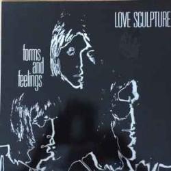 LOVE SCULPTURE FORMS AND FEELINGS Виниловая пластинка 