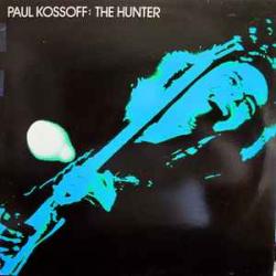 PAUL KOSSOFF HUNTER Виниловая пластинка 