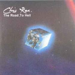 CHRIS REA ROAD TO HELL Виниловая пластинка 