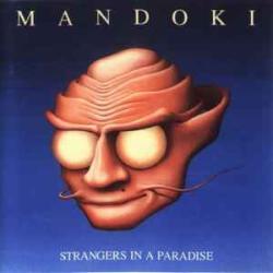LESLIE MANDOKI STRANGERS IN A PARADISE Виниловая пластинка 