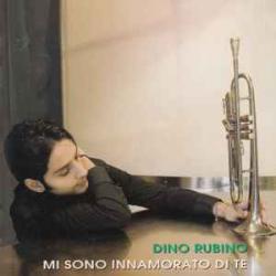 DINO RUBINO MI SONO INNAMORATO DI TE Фирменный CD 