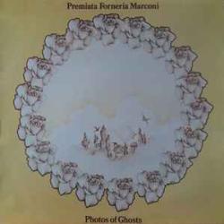 PREMIATA FORNERIA MARCONI PHOTOS OF GHOSTS Виниловая пластинка 