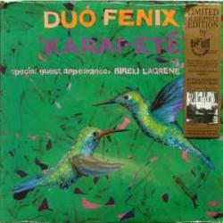 DUO FENIX KARAI-ETE Виниловая пластинка 