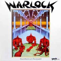 WARLOCK SOUNDTRACK ZUM ROCKBALLETT Виниловая пластинка 