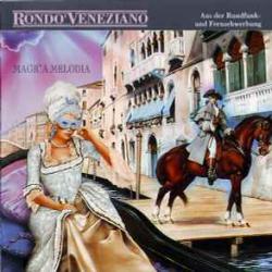 RONDO VENEZIANO MAGICA MELODIA Фирменный CD 