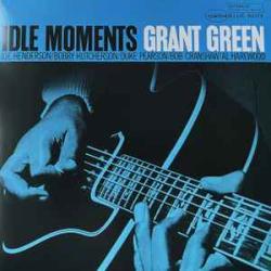 GRANT GREEN IDLE MOMENTS Виниловая пластинка 