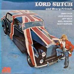 LORD SUTCH AND HEAVY FRIENDS Lord Sutch And Heavy Friends Виниловая пластинка 