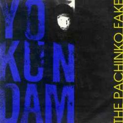 The Pachinko Fake Yo Kundam Виниловая пластинка 
