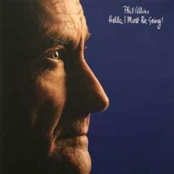 PHIL COLLINS Hello, I Must Be Going! Виниловая пластинка 