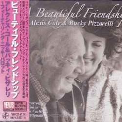 ALEXIS COLE & BUCKY PIZZARELLI BEAUTIFUL FRIENDSHIP Фирменный CD 