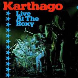 KARTHAGO LIVE AT THE ROXY Фирменный CD 