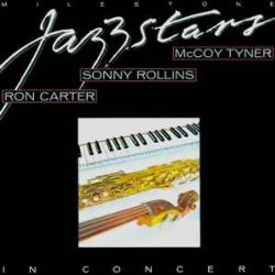 Ron Carter / Sonny Rollins / McCoy Tyner Milestone Jazzstars In Concert Виниловая пластинка 