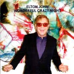 ELTON JOHN Wonderful Crazy Night Фирменный CD 