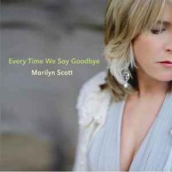 MARILYN SCOTT EVERY TIME WE SAY GOODBYE Фирменный CD 