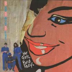 BAD BOYS BLUE Hot Girls, Bad Boys Виниловая пластинка 