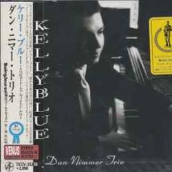 DAN NIMMER TRIO KELLY BLUE Фирменный CD 