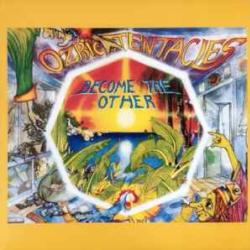 OZRIC TENTACLES Become The Other Виниловая пластинка 