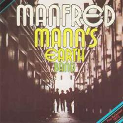 MANFRED MANN'S EARTH BAND MANFRED MANN'S EARTH BAND Виниловая пластинка 